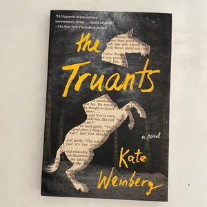 Brand new book the truants by Kate Weinberg